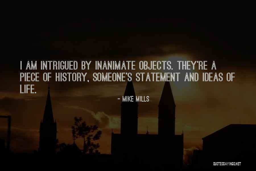 Piece By Piece Quotes By Mike Mills Piece By Piece Quotes By Mike Mills