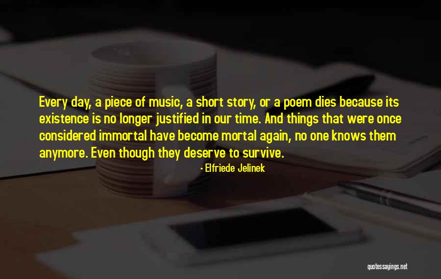 Piece In Music Quotes By Elfriede Jelinek Piece In Music Quotes By Elfriede Jelinek