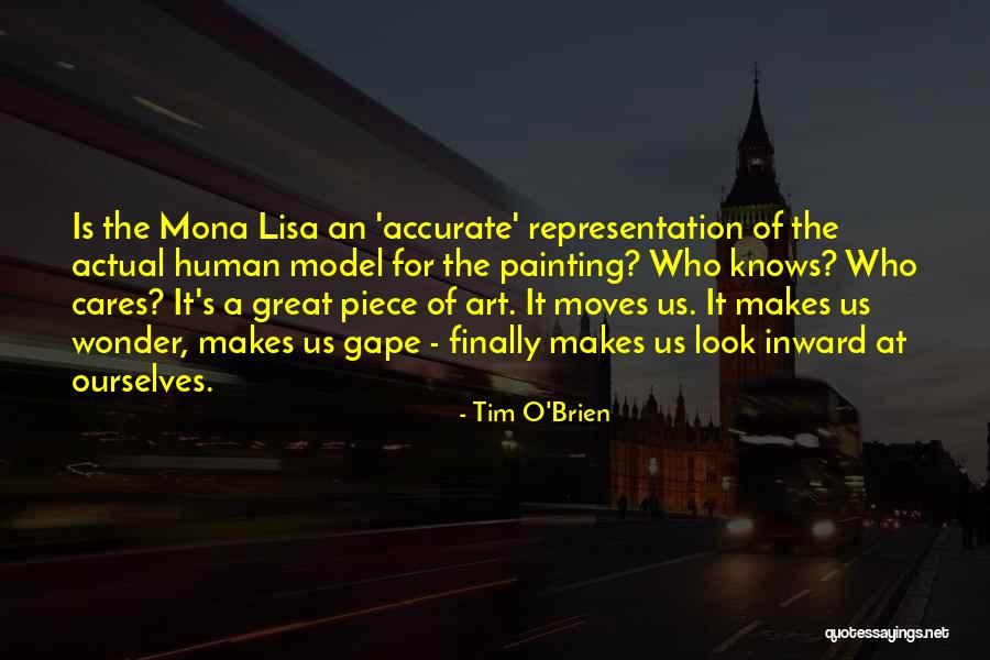 Piece Of Art Quotes By Tim O'Brien Piece Of Art Quotes By Tim O'Brien