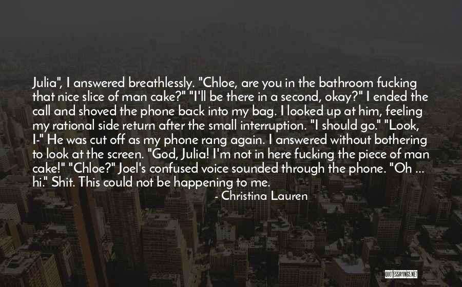 Piece Of Cake Quotes By Christina Lauren Piece Of Cake Quotes By Christina Lauren