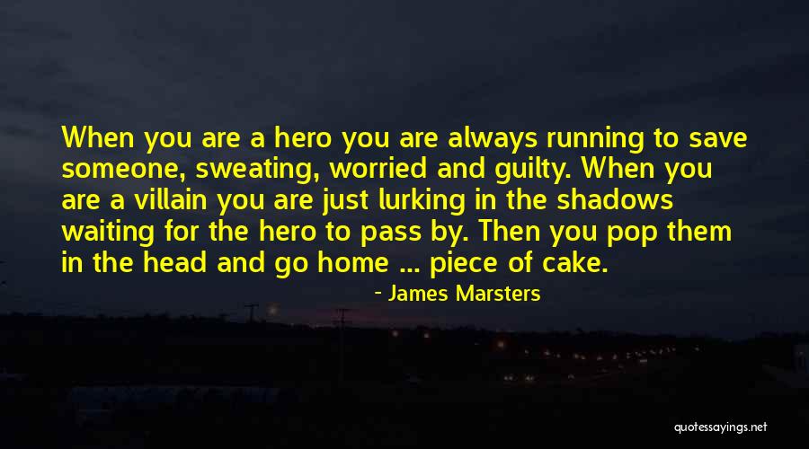 Piece Of Cake Quotes By James Marsters Piece Of Cake Quotes By James Marsters
