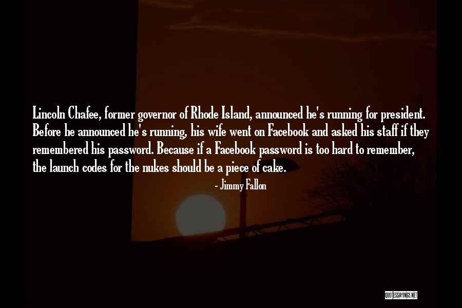 Piece Of Cake Quotes By Jimmy Fallon Piece Of Cake Quotes By Jimmy Fallon