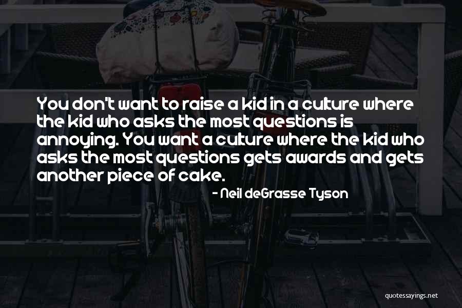 Piece Of Cake Quotes By Neil DeGrasse Tyson Piece Of Cake Quotes By Neil DeGrasse Tyson