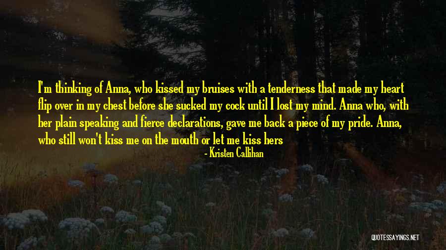 Piece Of Mind Quotes By Kristen Callihan Piece Of Mind Quotes By Kristen Callihan