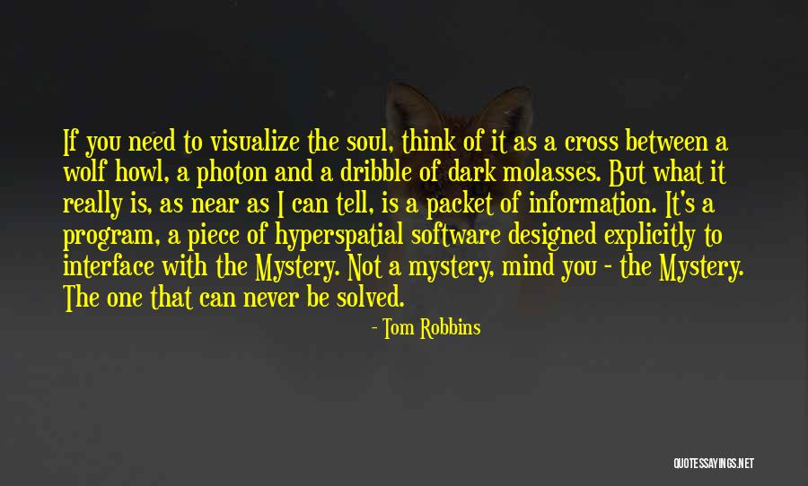 Piece Of Mind Quotes By Tom Robbins Piece Of Mind Quotes By Tom Robbins