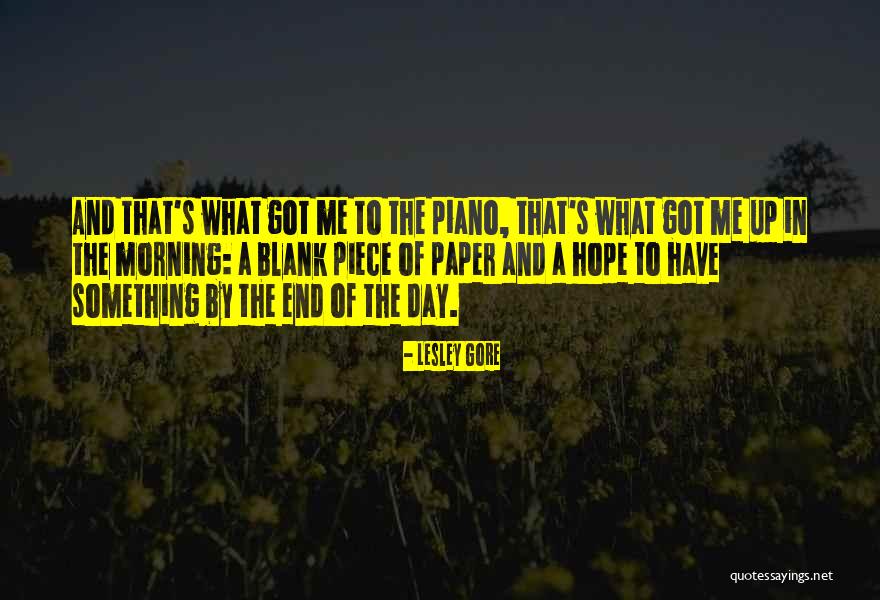 Piece Of Paper Quotes By Lesley Gore Piece Of Paper Quotes By Lesley Gore