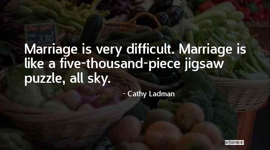 Pieces And Puzzles Quotes By Cathy Ladman Pieces And Puzzles Quotes By Cathy Ladman