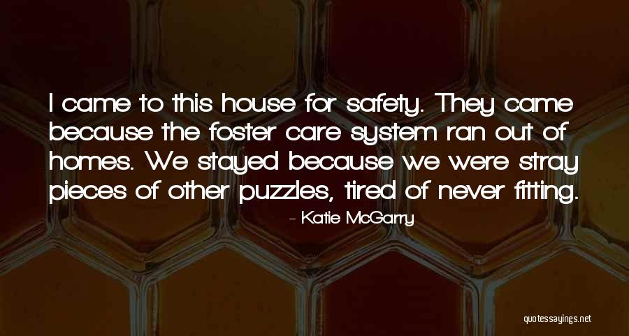 Pieces And Puzzles Quotes By Katie McGarry Pieces And Puzzles Quotes By Katie McGarry