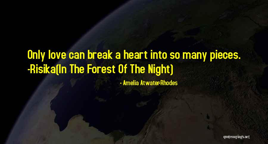 Pieces Of Heart Quotes By Amelia Atwater-Rhodes Pieces Of Heart Quotes By Amelia Atwater-Rhodes