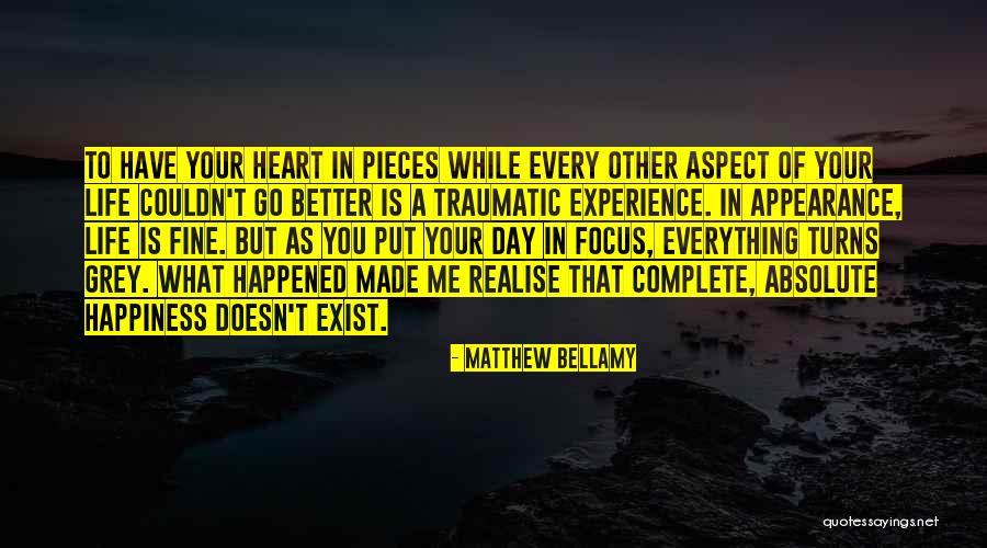 Pieces Of Heart Quotes By Matthew Bellamy