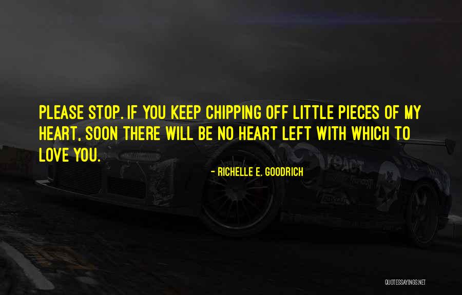 Pieces Of Heart Quotes By Richelle E. Goodrich