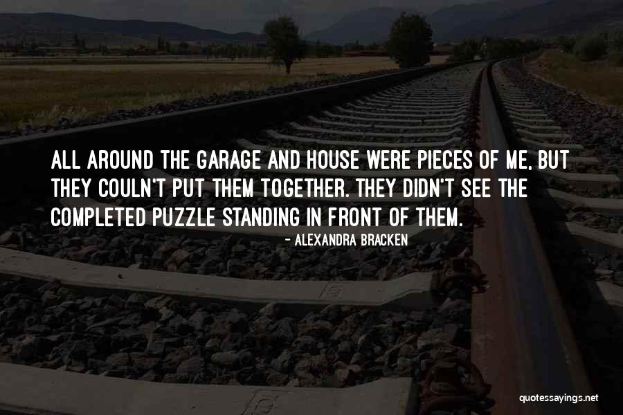 Pieces Of The Puzzle Quotes By Alexandra Bracken Pieces Of The Puzzle Quotes By Alexandra Bracken