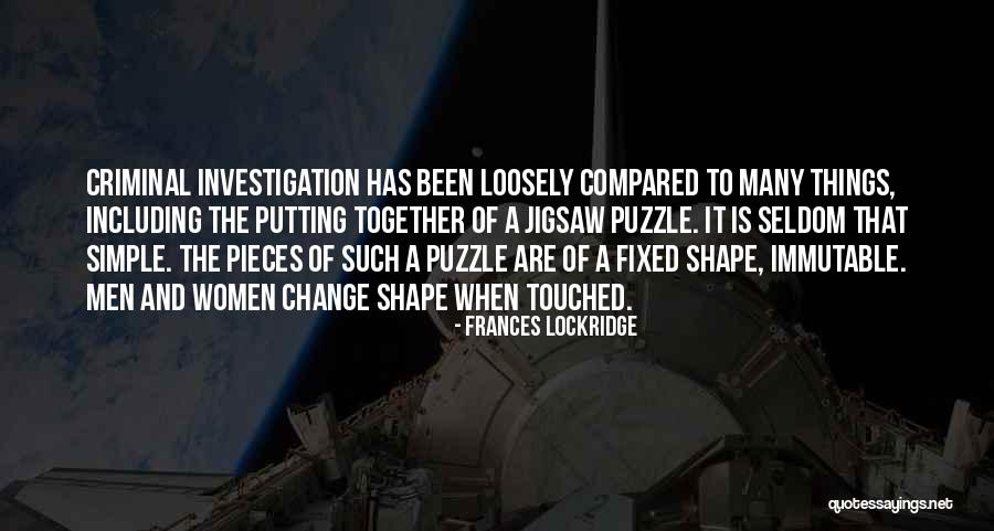 Pieces Of The Puzzle Quotes By Frances Lockridge Pieces Of The Puzzle Quotes By Frances Lockridge