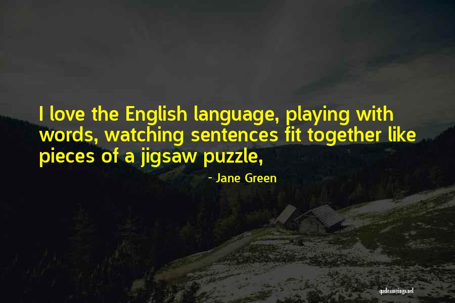 Pieces Of The Puzzle Quotes By Jane Green Pieces Of The Puzzle Quotes By Jane Green