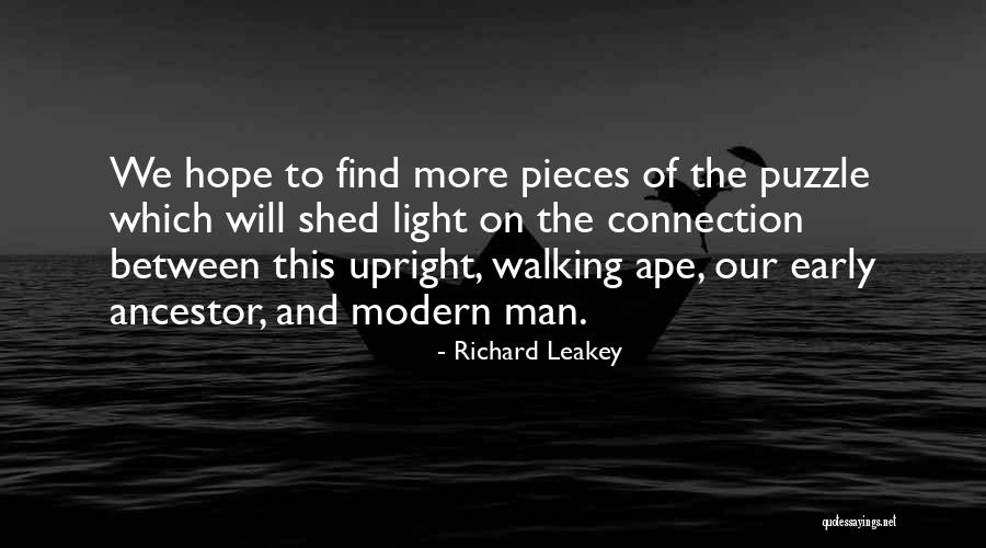 Pieces Of The Puzzle Quotes By Richard Leakey Pieces Of The Puzzle Quotes By Richard Leakey
