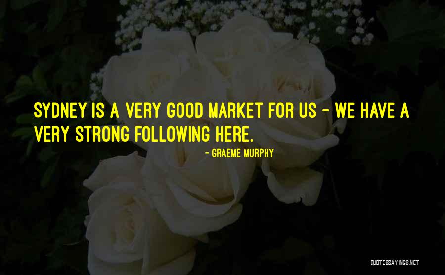 Piecesalpinea110 Quotes By Graeme Murphy Piecesalpinea110 Quotes By Graeme Murphy