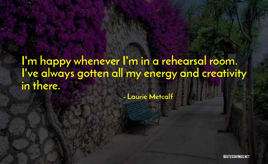 Piecewise Function Quotes By Laurie Metcalf Piecewise Function Quotes By Laurie Metcalf