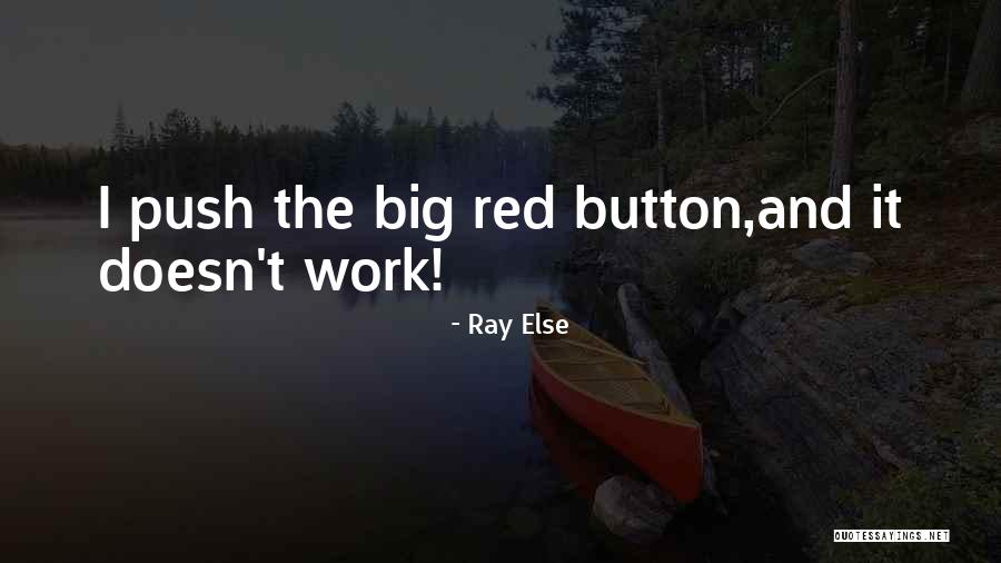 Piechockis Pro Quotes By Ray Else