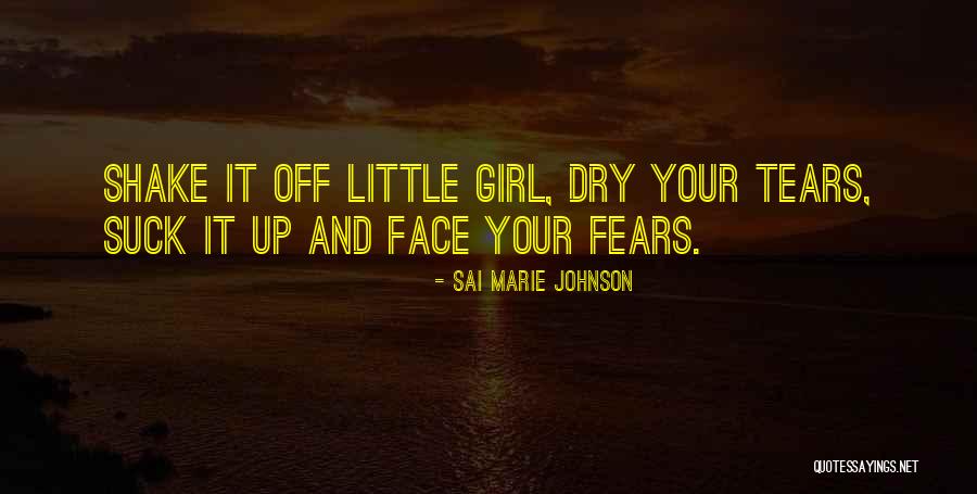 Pieczka Aktor Quotes By Sai Marie Johnson Pieczka Aktor Quotes By Sai Marie Johnson
