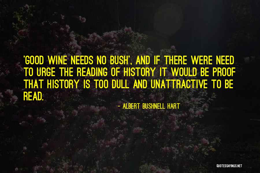 Pieczynski Iowa Quotes By Albert Bushnell Hart Pieczynski Iowa Quotes By Albert Bushnell Hart