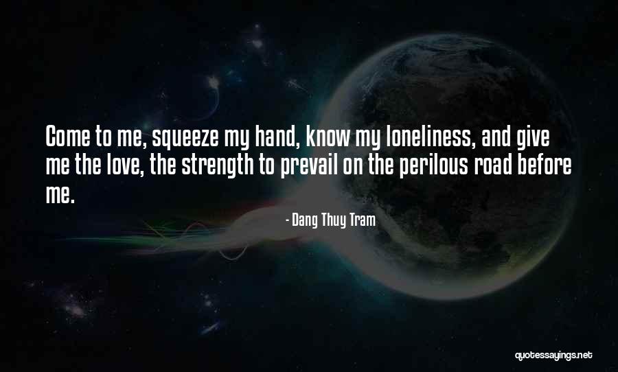 Pieczynski Obituary Quotes By Dang Thuy Tram Pieczynski Obituary Quotes By Dang Thuy Tram