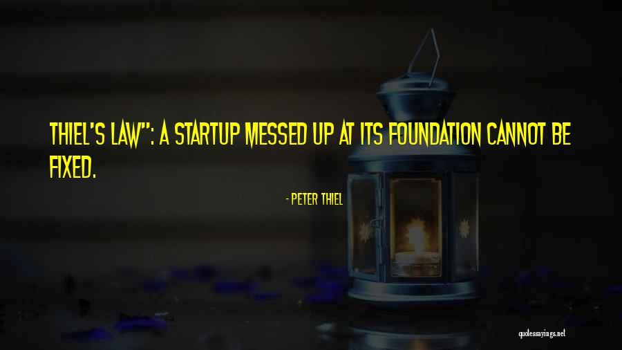 Piedimontes Quotes By Peter Thiel Piedimontes Quotes By Peter Thiel