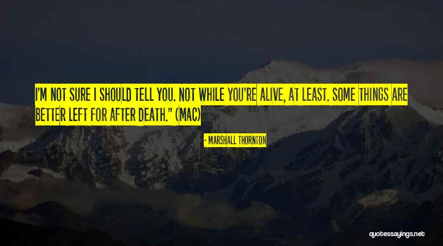 Piedra Del Sol Quotes By Marshall Thornton Piedra Del Sol Quotes By Marshall Thornton