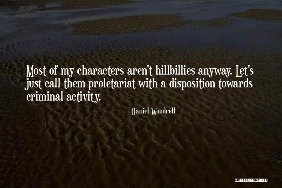 Piedrafina Quotes By Daniel Woodrell Piedrafina Quotes By Daniel Woodrell