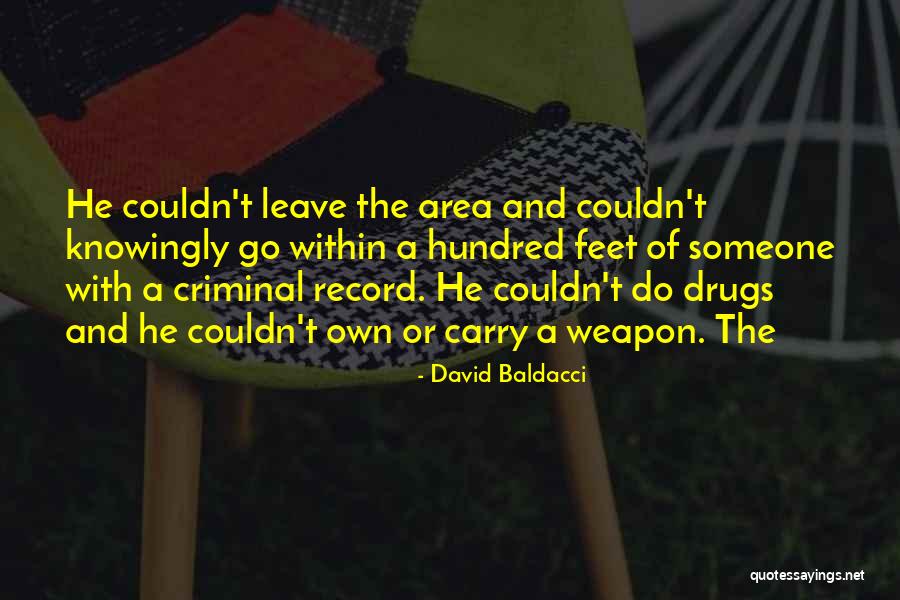 Piedras Platas Quotes By David Baldacci Piedras Platas Quotes By David Baldacci