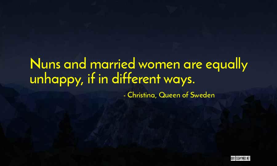 Piedro Herrero Quotes By Christina, Queen Of Sweden Piedro Herrero Quotes By Christina, Queen Of Sweden