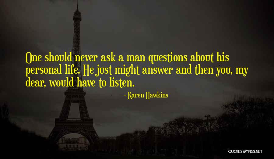 Piegator Quotes By Karen Hawkins Piegator Quotes By Karen Hawkins