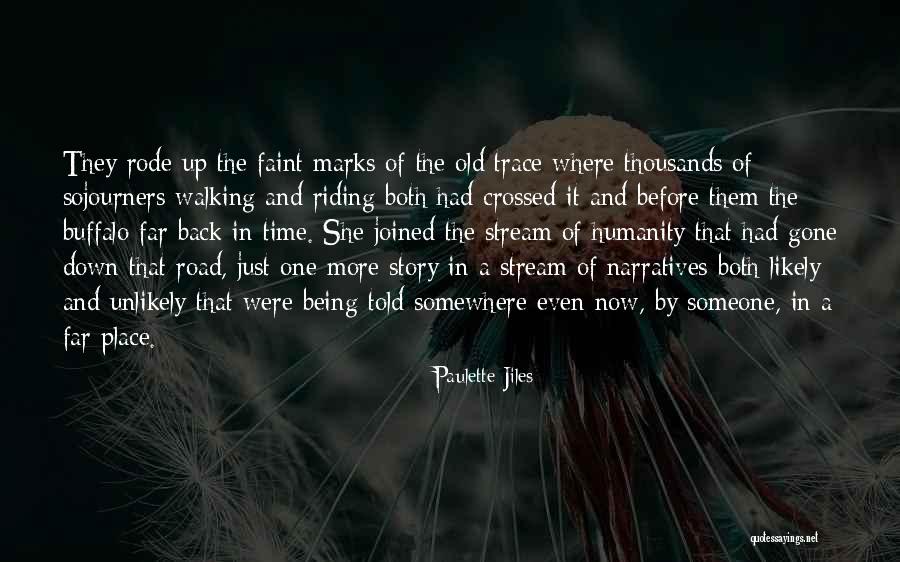 Piegatubi Quotes By Paulette Jiles Piegatubi Quotes By Paulette Jiles