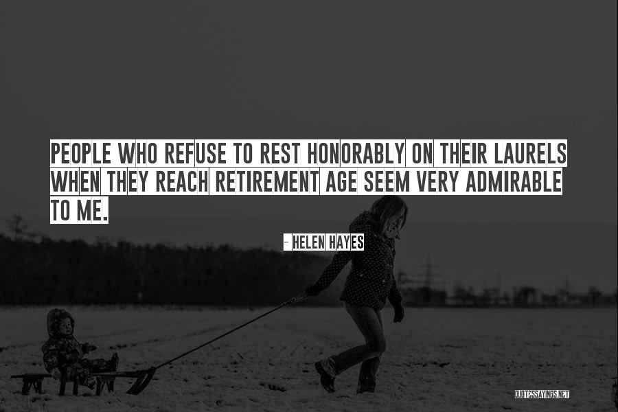 Piegatura Quotes By Helen Hayes Piegatura Quotes By Helen Hayes