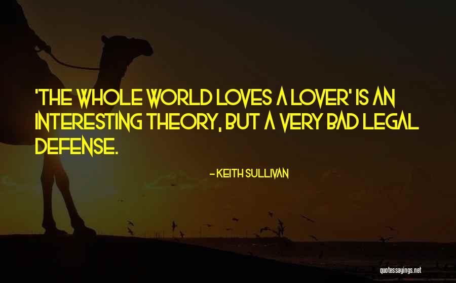 Piekarska Malgorzata Quotes By Keith Sullivan Piekarska Malgorzata Quotes By Keith Sullivan