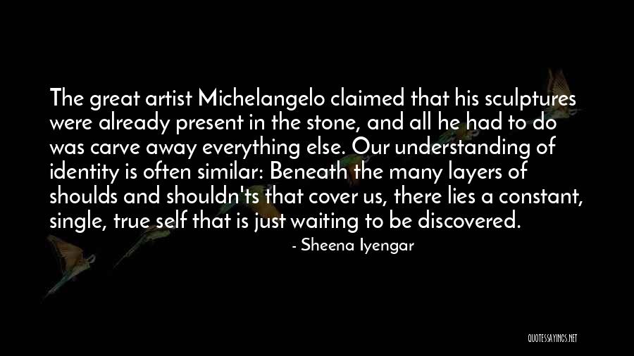 Piekartie Griesti Quotes By Sheena Iyengar Piekartie Griesti Quotes By Sheena Iyengar