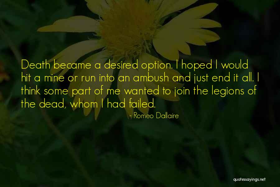 Piekielnica Quotes By Romeo Dallaire Piekielnica Quotes By Romeo Dallaire