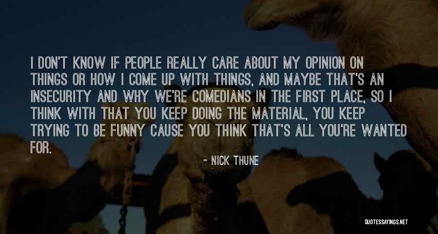 Piekna Kobieta Sie Rozbiera Quotes By Nick Thune Piekna Kobieta Sie Rozbiera Quotes By Nick Thune