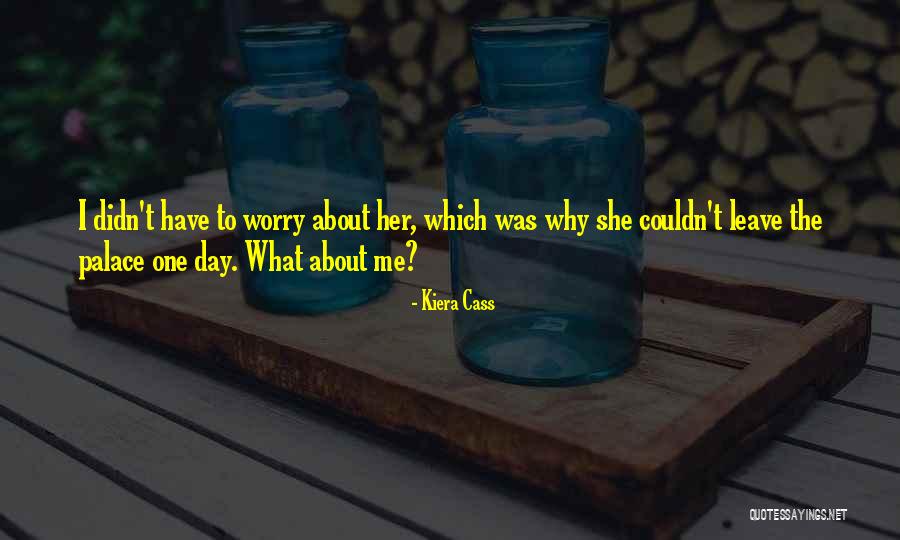 Piele Naturala Quotes By Kiera Cass Piele Naturala Quotes By Kiera Cass