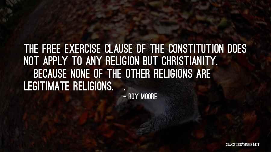 Pielea Organ Quotes By Roy Moore Pielea Organ Quotes By Roy Moore