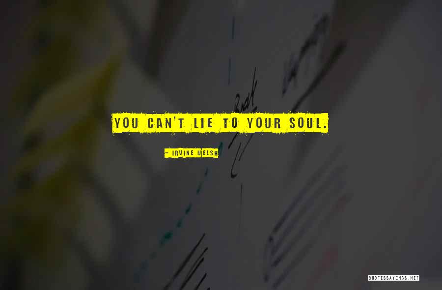 Piensalo Banda Ms Quotes By Irvine Welsh