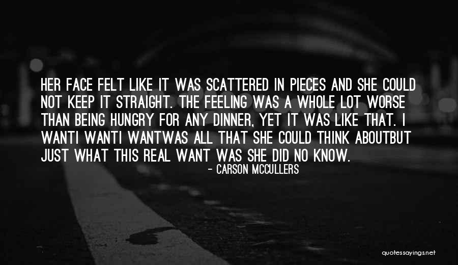 Piensan Ustedes Quotes By Carson McCullers Piensan Ustedes Quotes By Carson McCullers