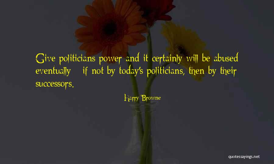 Piensen Quotes By Harry Browne Piensen Quotes By Harry Browne