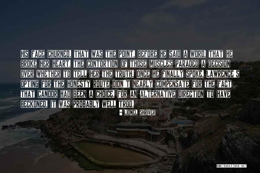 Pienses Quotes By Lionel Shriver Pienses Quotes By Lionel Shriver