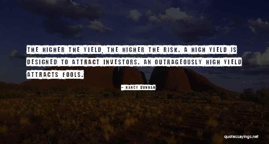 Pienses Quotes By Nancy Dunnan Pienses Quotes By Nancy Dunnan