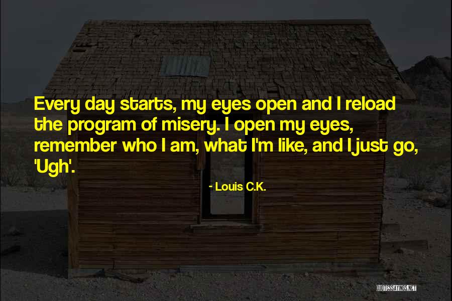 Pieptul In Timpul Quotes By Louis C.K. Pieptul In Timpul Quotes By Louis C.K.