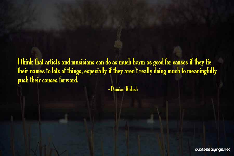 Piepzna Samarasinha Quotes By Damian Kulash Piepzna Samarasinha Quotes By Damian Kulash