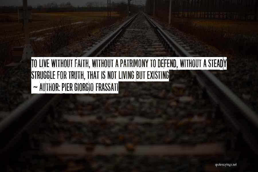 Pier Giorgio Frassati Quotes 450465