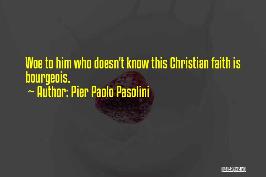 Pier Paolo Pasolini Quotes 1734963