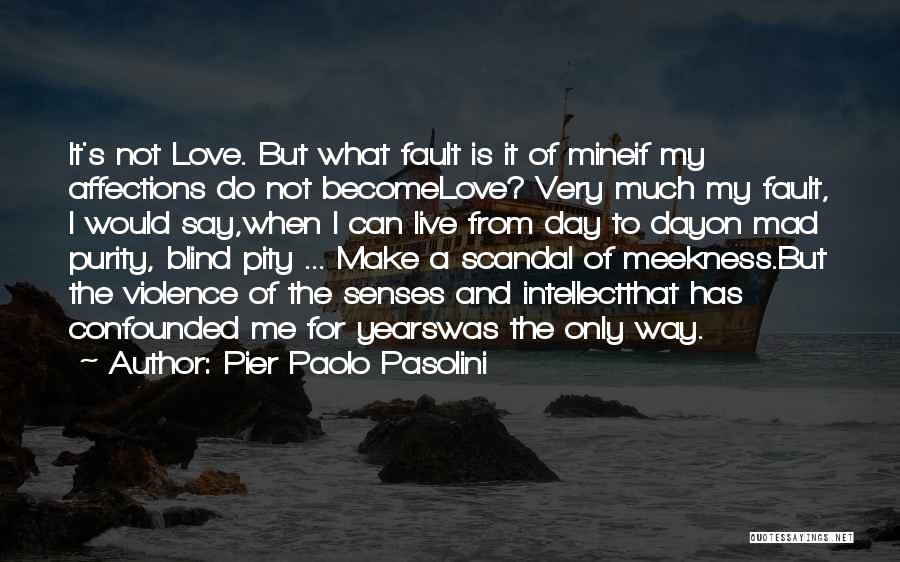 Pier Paolo Pasolini Quotes 196096