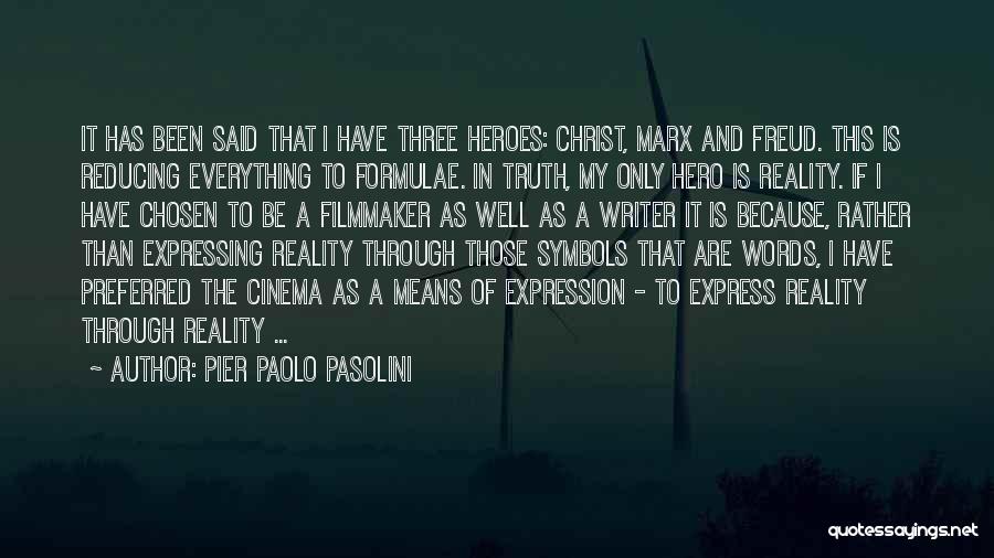 Pier Paolo Pasolini Quotes 1999516